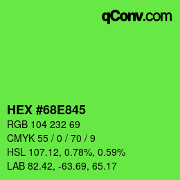 Color code: HEX #68E845 | qconv.com