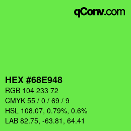 カラーコード: HEX #68E948 | qconv.com