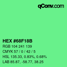 Color code: HEX #68F18B | qconv.com