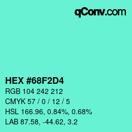 Color code: HEX #68F2D4 | qconv.com
