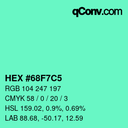 カラーコード: HEX #68F7C5 | qconv.com