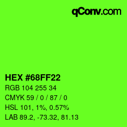 颜色代码: HEX #68FF22 | qconv.com