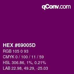 Color code: HEX #69005D | qconv.com