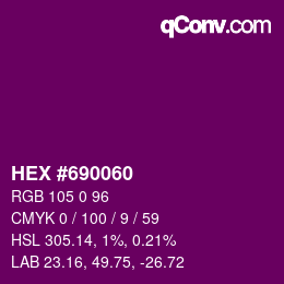 Farbcode: HEX #690060 | qconv.com