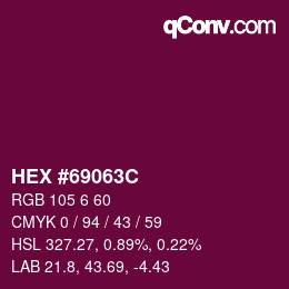 Color code: HEX #69063C | qconv.com