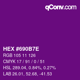Color code: HEX #690B7E | qconv.com