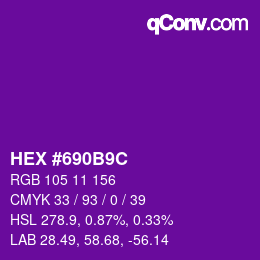 Color code: HEX #690B9C | qconv.com