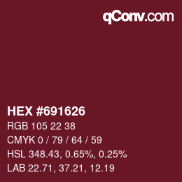 Color code: HEX #691626 | qconv.com