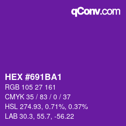 颜色代码: HEX #691BA1 | qconv.com