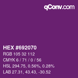 Color code: HEX #692070 | qconv.com