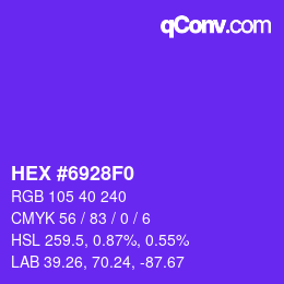 Color code: HEX #6928F0 | qconv.com
