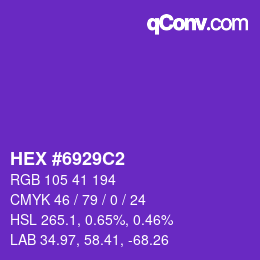Color code: HEX #6929C2 | qconv.com