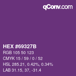 Color code: HEX #69327B | qconv.com