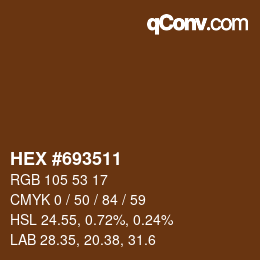 Color code: HEX #693511 | qconv.com