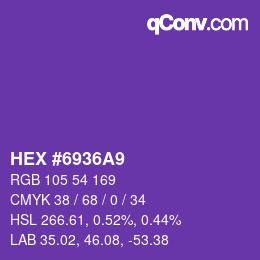 Color code: HEX #6936A9 | qconv.com
