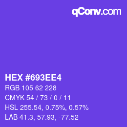 カラーコード: HEX #693EE4 | qconv.com