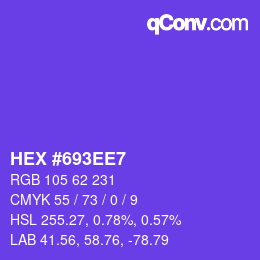 Color code: HEX #693EE7 | qconv.com
