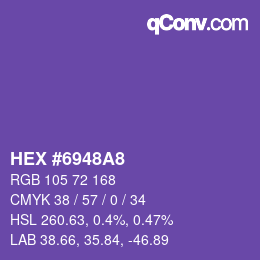 Color code: HEX #6948A8 | qconv.com