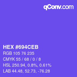 カラーコード: HEX #694CEB | qconv.com