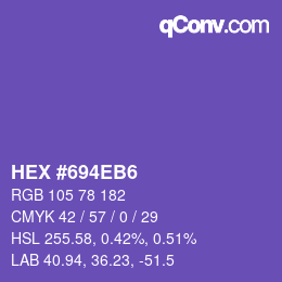 カラーコード: HEX #694EB6 | qconv.com