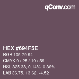 カラーコード: HEX #694F5E | qconv.com