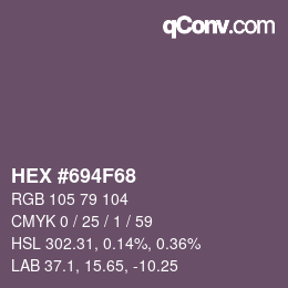 Color code: HEX #694F68 | qconv.com