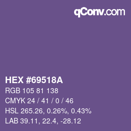 カラーコード: HEX #69518A | qconv.com