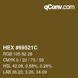 Color code: HEX #69521C | qconv.com