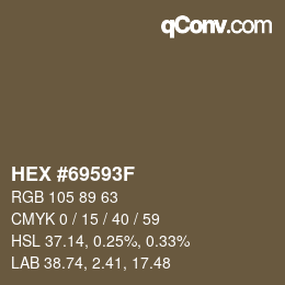 Color code: HEX #69593F | qconv.com