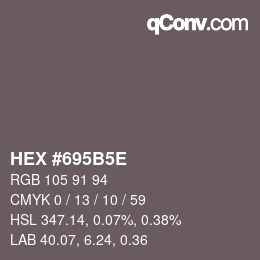 Código de color: HEX #695B5E | qconv.com
