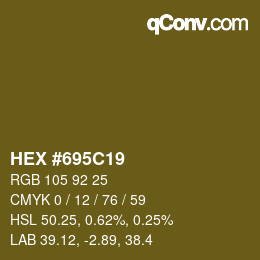 Color code: HEX #695C19 | qconv.com