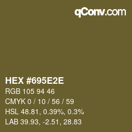 Color code: HEX #695E2E | qconv.com