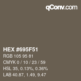 颜色代码: HEX #695F51 | qconv.com