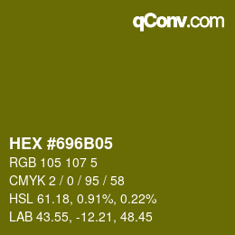 カラーコード: HEX #696B05 | qconv.com