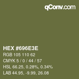 Color code: HEX #696E3E | qconv.com