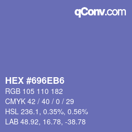 カラーコード: HEX #696EB6 | qconv.com