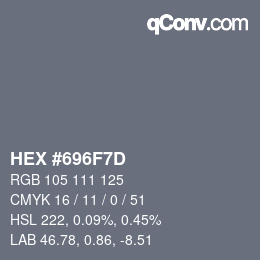 Farbcode: HEX #696F7D | qconv.com