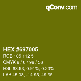Color code: HEX #697005 | qconv.com