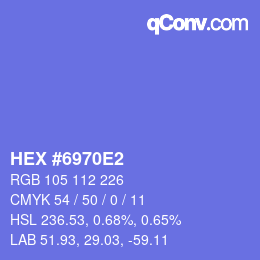カラーコード: HEX #6970E2 | qconv.com
