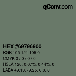 Color code: HEX #69796900 | qconv.com