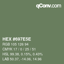 Code couleur: HEX #697E5E | qconv.com