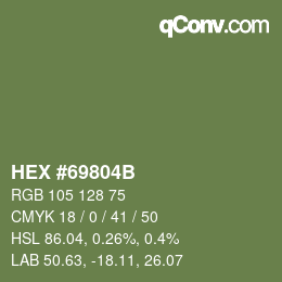 Color code: HEX #69804B | qconv.com