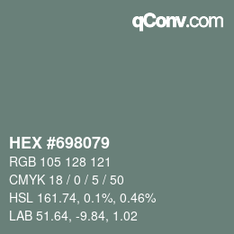 カラーコード: HEX #698079 | qconv.com