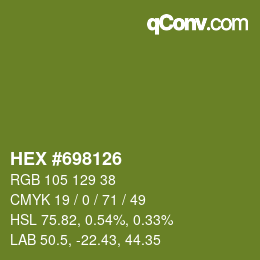 Color code: HEX #698126 | qconv.com