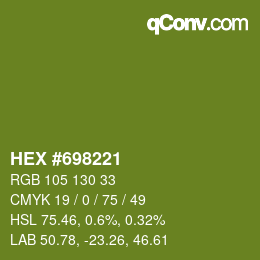 Color code: HEX #698221 | qconv.com