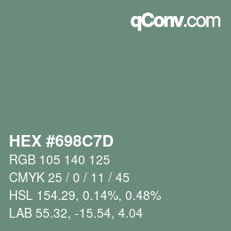 Color code: HEX #698C7D | qconv.com