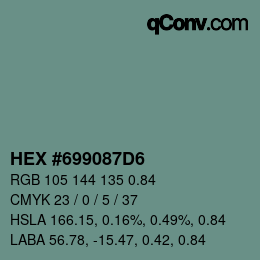 Code couleur: HEX #699087D6 | qconv.com