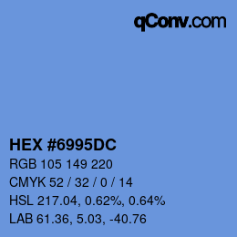 カラーコード: HEX #6995DC | qconv.com