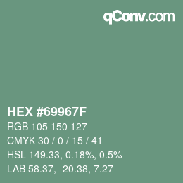 カラーコード: HEX #69967F | qconv.com