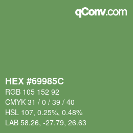 Color code: HEX #69985C | qconv.com